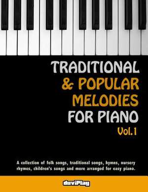 Traditional & Popular Melodies for Piano. Vol 1 de Tomeu Alcover