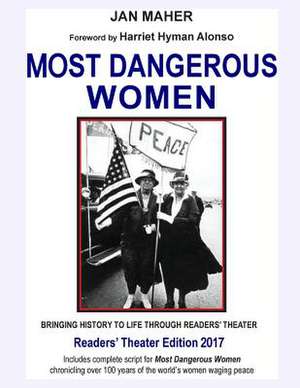 Most Dangerous Women de Jan Maher