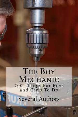 The Boy Mechanic de Several Authors