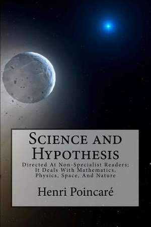 Science and Hypothesis de Henri Poincare