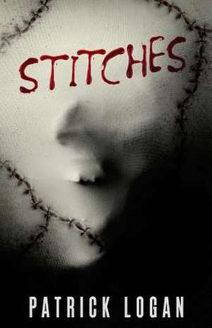 Stitches de Patrick Logan