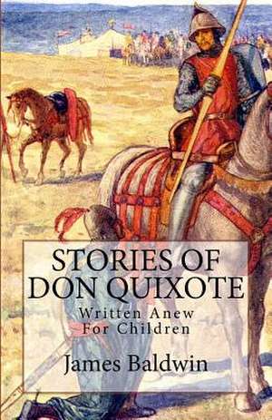 Stories of Don Quixote de James Baldwin