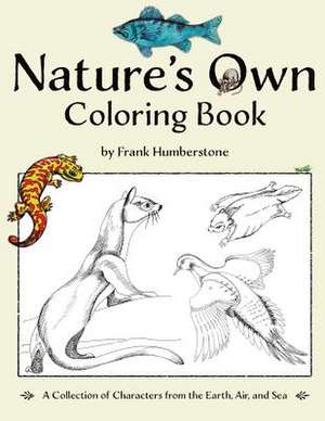 Nature's Own Coloring Book de Humberstone, Frank