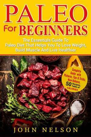 Paleo for Beginners de John Nelson