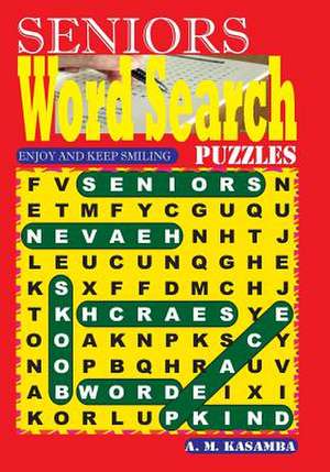 Seniors Word Search Puzzles de Kasamba, A. M.