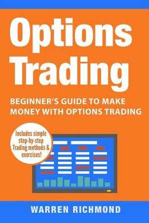 Options Trading de Richmond, Warren