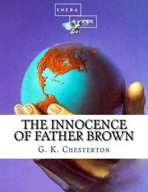 The Innocence of Father Brown de G. K. Chesterton