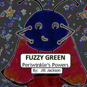 Fuzzy Green de Jill Jackson