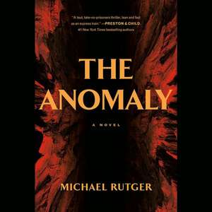 The Anomaly de Michael Rutger