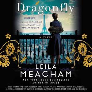 Dragonfly de Leila Meacham