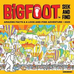 Bigfoot Seek & Find 2025 12 X 12 Wall Calendar de WALL