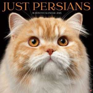 Just Persians 2025 12 X 12 Wall Calendar de Willow Creek Press