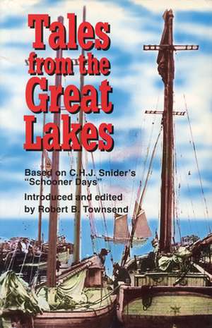 Tales from the Great Lakes de Townsend