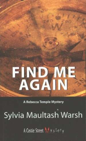 Find Me Again de Sylvia Maultash Warsh