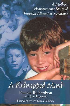 A Kidnapped Mind de Pamela Richardson