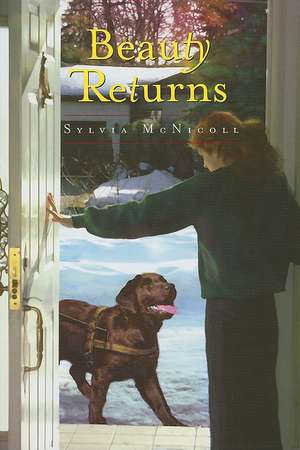 Beauty Returns de Sylvia McNicoll