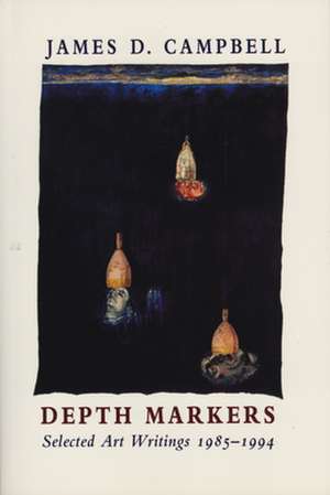 Depth Markers de James D. Campbell