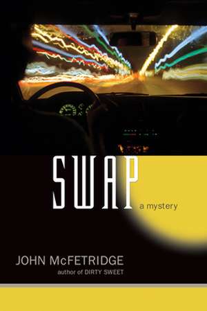 Swap de John Mcfetridge