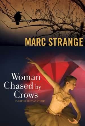 Woman Chased by Crows de Marc Strange