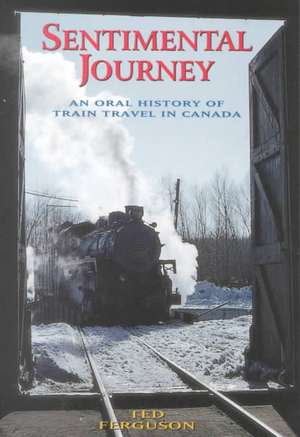 Sentimental Journey Revised de Ted Ferguson