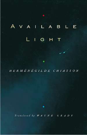 Available Light de Hermngilde Chiasson