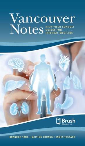 Vancouver Notes for Internal Medicine de Brandon Tang