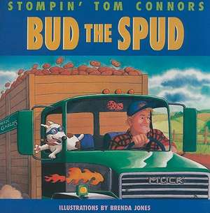 Bud the Spud de Stompin' Tom Connors