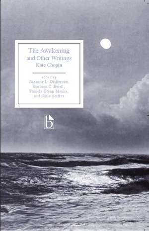 The Awakening and Other Writings: Children, Literature, and the Holocaust de Kate Chopin