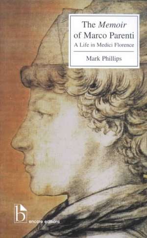 Memoir of Marco Parenti de Mark Salber Phillips