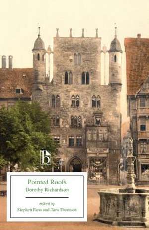 Pointed Roofs de Dorothy Richardson