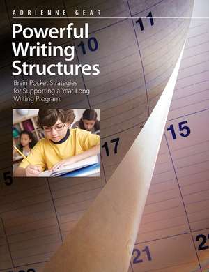 Powerful Writing Structures de Adrienne Gear