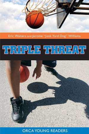 Triple Threat de Eric Walters