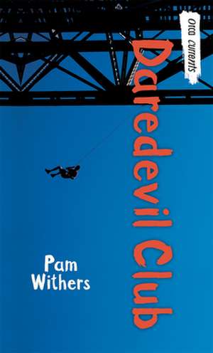 Daredevil Club de Pam Withers