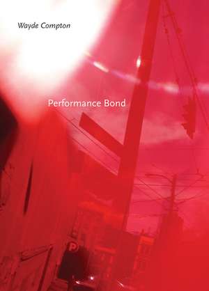 Performance Bond de Wayde Compton