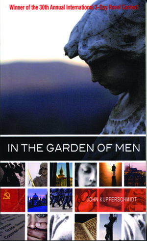 In the Garden of Men de John Kupferschmidt