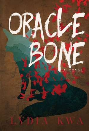 Oracle Bone de Lydia Kwa