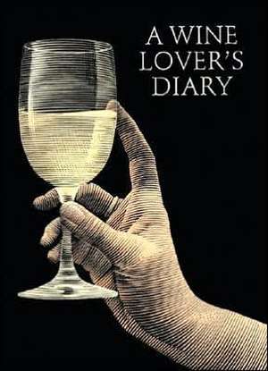 A Wine Lover's Diary de Firefly Books