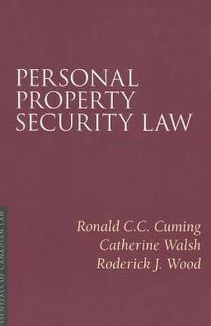 Personal Property Security Law de Ronald C. C. Cuming