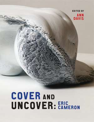 Cover and Uncover: Eric Cameron de Ann Davis