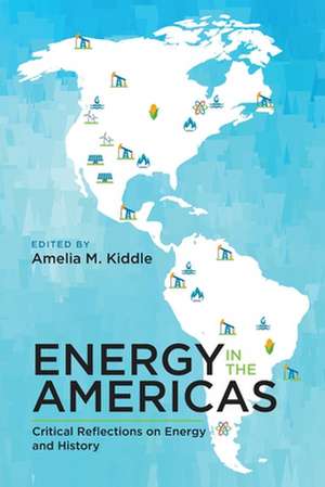 Energy in the Americas de Amelia M Kiddle