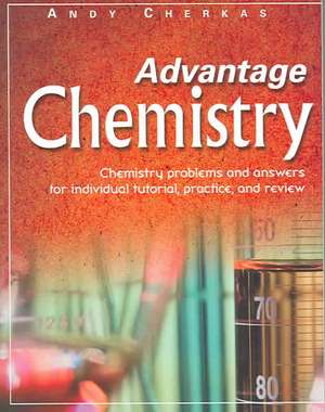 Advantage Chemistry de Andy Cherkas