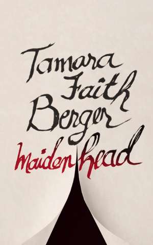 Maidenhead de Tamara Faith Berger