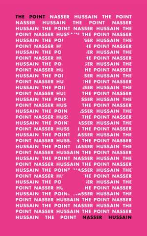 The Point! de Nasser Hussain