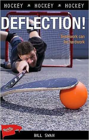 Deflection! de Bill Swan