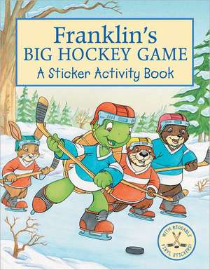 Franklin's Big Hockey Game: A Sticker Activity Book de Inc Contextx