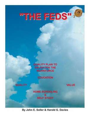 The Feds de John E. Soller