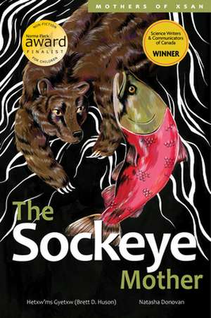 The Sockeye Mother de Huson