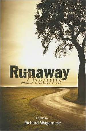 Runaway Dreams de Richard Wagamese