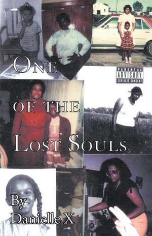 One of the Lost Souls de Danielle X