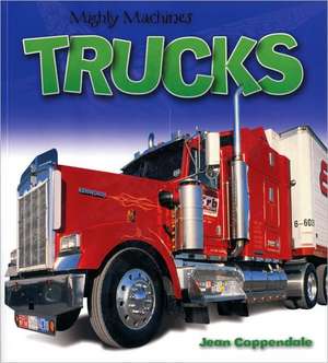 Trucks de Jean Coppendale